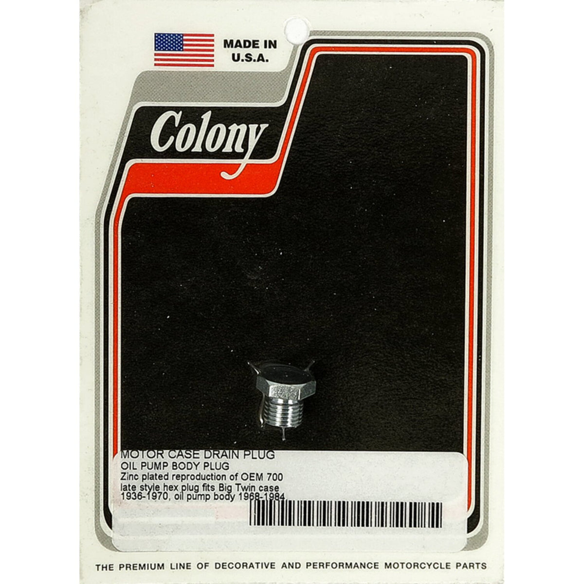 Colony, crankcase drain plug / oil pump plug. Zinc