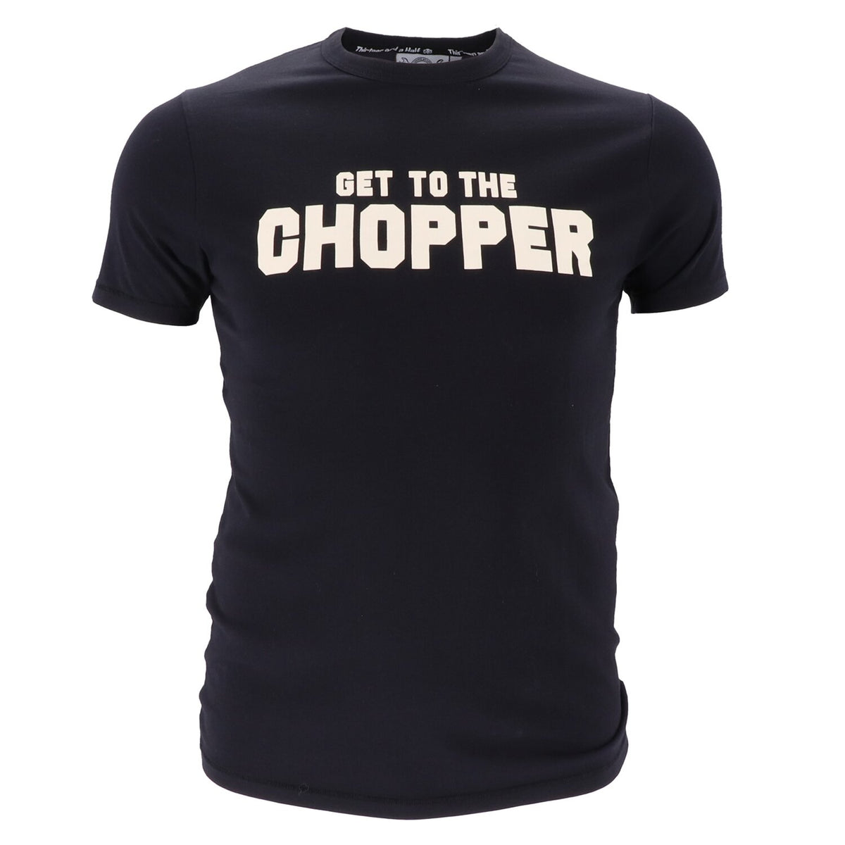13 1/2 Get to the Chopper t-shirt
