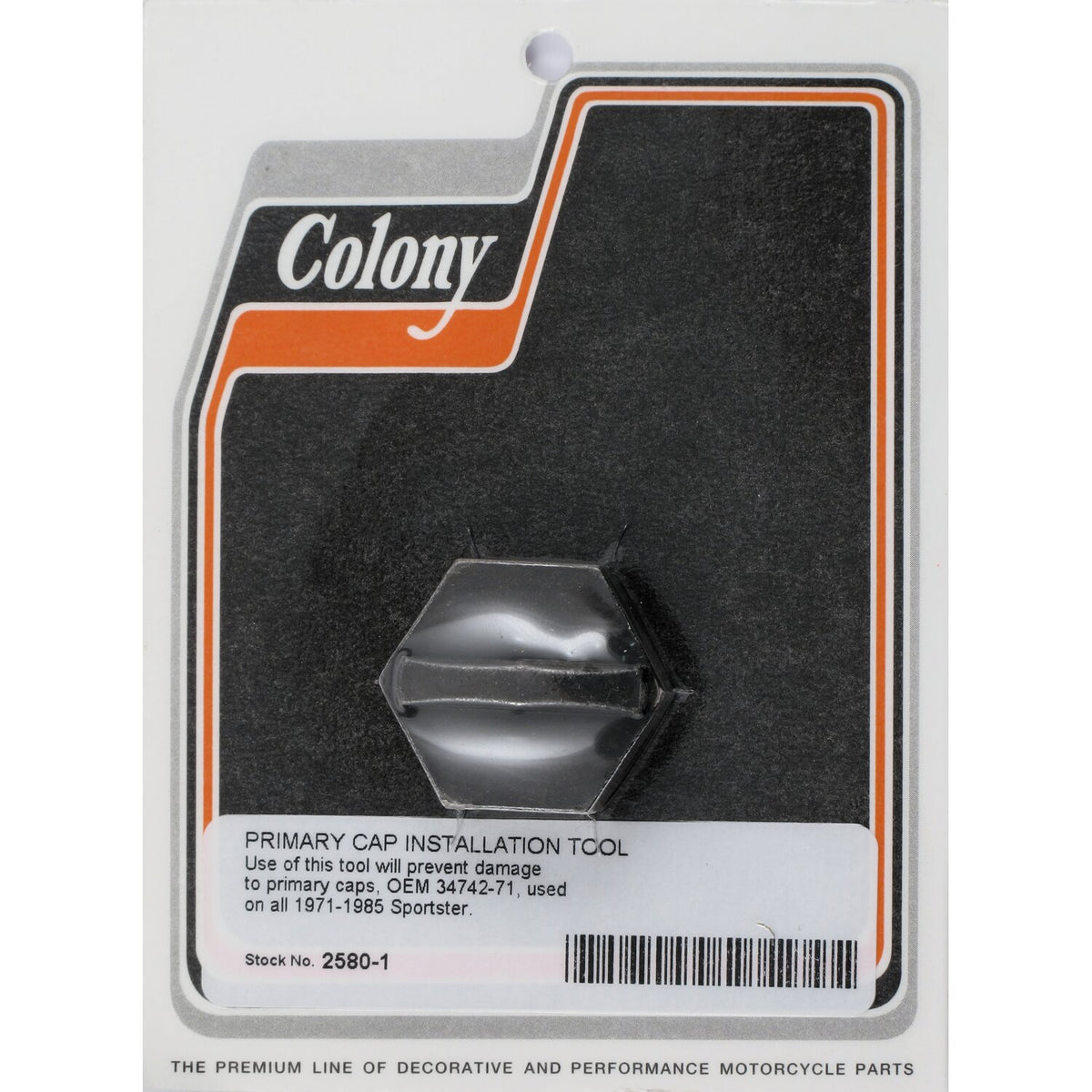 Colony, XL primary filler & inpection plug tool