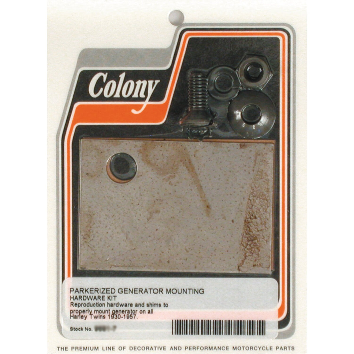 Colony, generator mount kit. Parkerized
