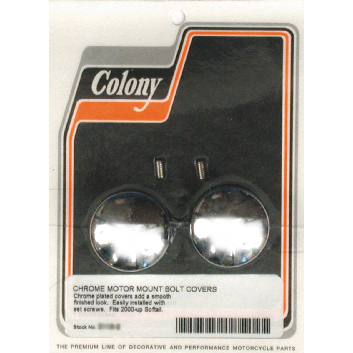 Colony, motor mount bolt covers. Chrome