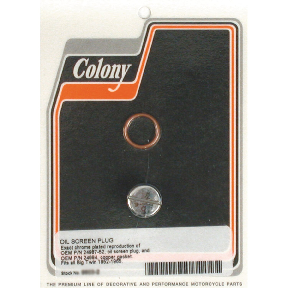 Colony, OEM slotted style plug oil screen crankcase. Chrome