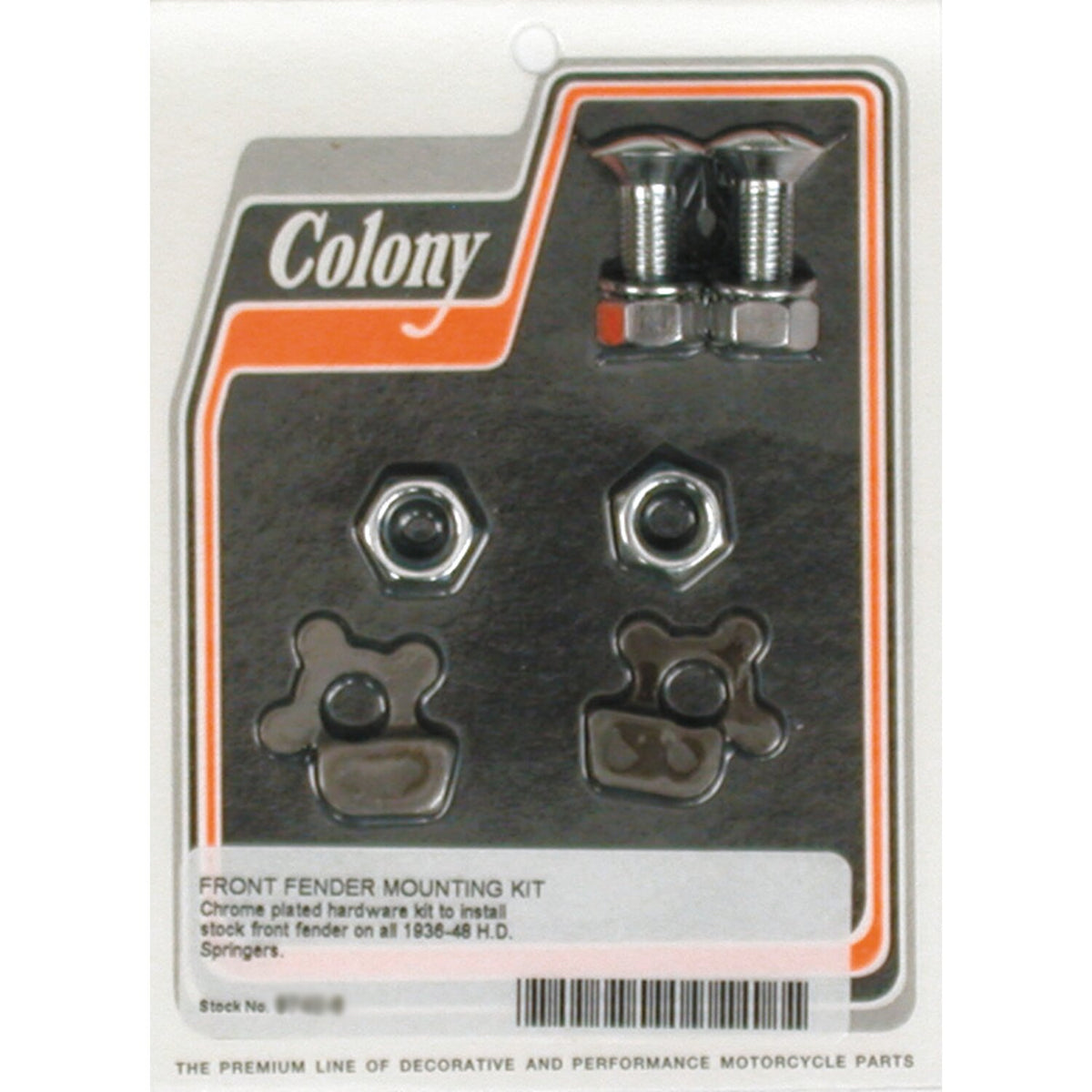 Colony, front fender mount kit. Chrome