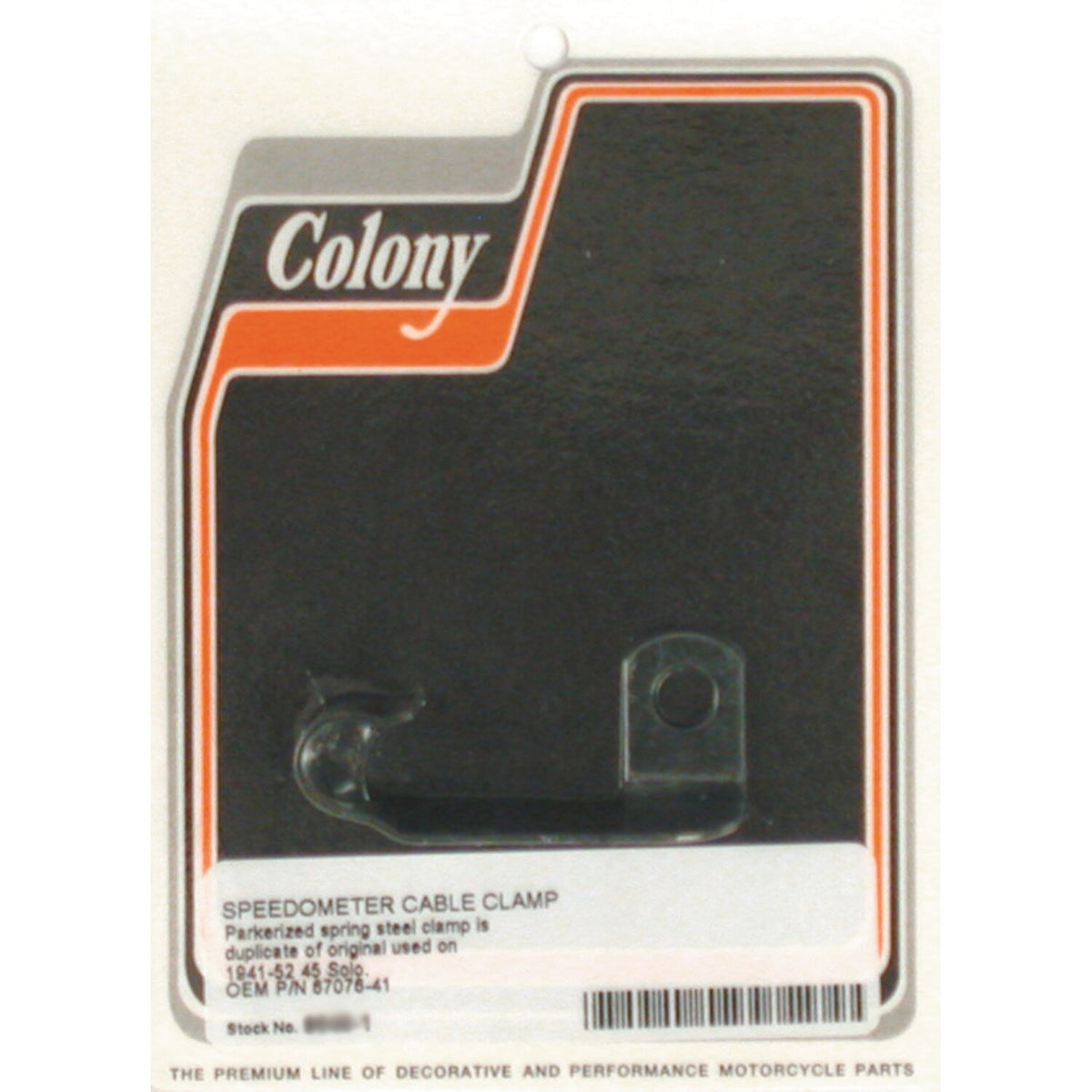 Colony, speedo cable clamp. Black parkerized