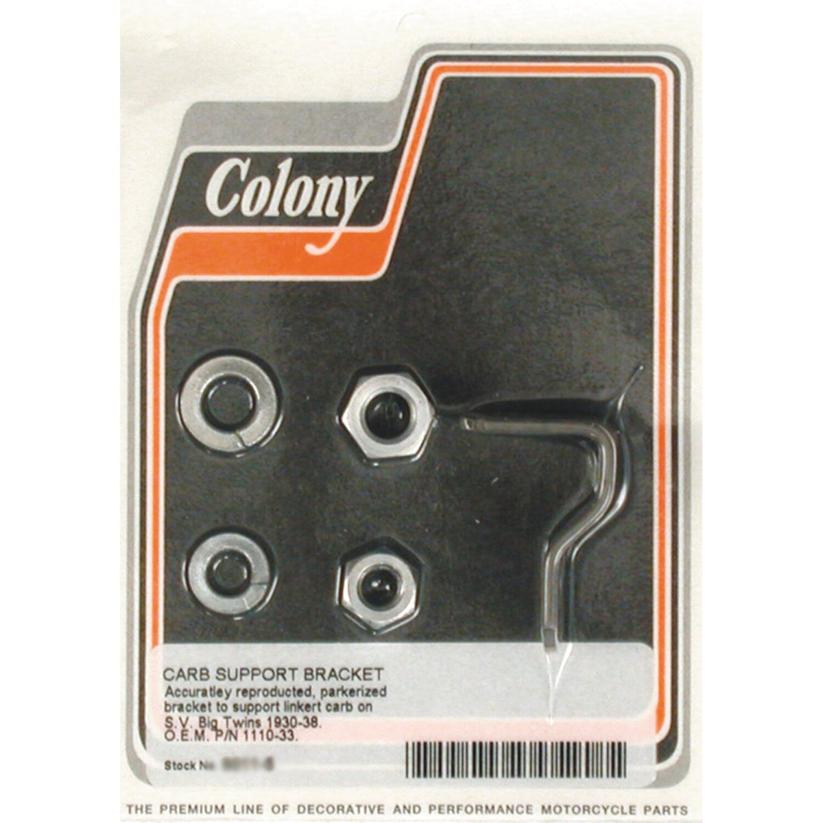 Colony linkert support bracket
