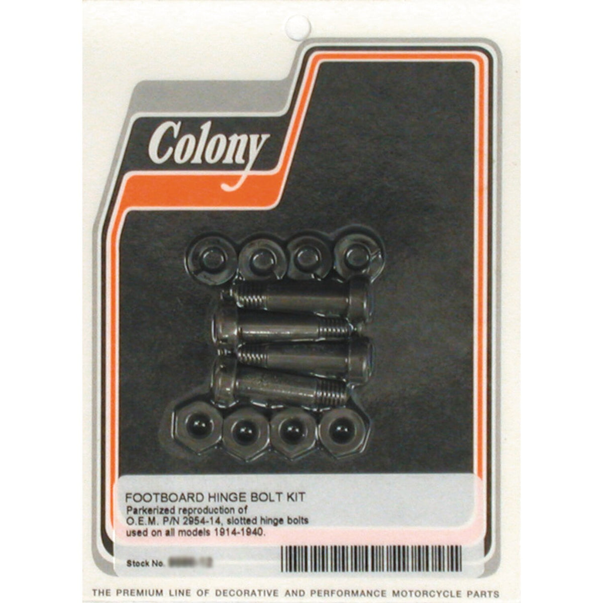 Colony, rider floorboard hinge bolt mount kit. Slotted